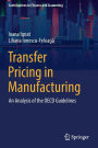 Transfer Pricing in Manufacturing: An Analysis of the OECD Guidelines
