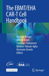Title: The EBMT/EHA CAR-T Cell Handbook, Author: Nicolaus Krïger