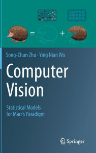 Title: Computer Vision: Statistical Models for Marr's Paradigm, Author: Song-Chun Zhu