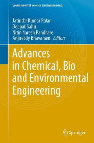 Title: Advances in Chemical, Bio and Environmental Engineering, Author: Jatinder Kumar Ratan