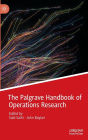 The Palgrave Handbook of Operations Research