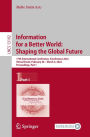 Information for a Better World: Shaping the Global Future: 17th International Conference, iConference 2022, Virtual Event, February 28 - March 4, 2022, Proceedings, Part I