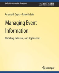 Title: Managing Event Information, Author: Amarnath Gupta