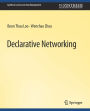 Declarative Networking