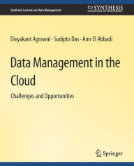 Title: Data Management in the Cloud, Author: Divyakant Agrawal