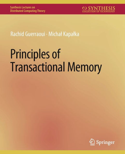 Principles of Transactional Memory