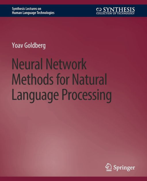 neural-network-methods-for-natural-language-processing-by-yoav-goldberg