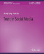 Trust in Social Media