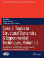 Special Topics in Structural Dynamics & Experimental Techniques, Volume 5: Proceedings of the 40th IMAC, A Conference and Exposition on Structural Dynamics 2022