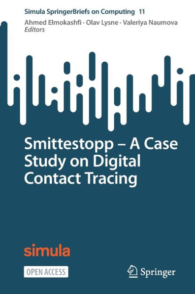 Smittestopp ? A Case Study on Digital Contact Tracing