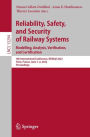 Reliability, Safety, and Security of Railway Systems. Modelling, Analysis, Verification, and Certification: 4th International Conference, RSSRail 2022, Paris, France, June 1-2, 2022, Proceedings