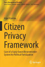Citizen Privacy Framework: Case of a Fuzzy-based Recommender System for Political Participation