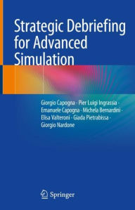 Title: Strategic Debriefing for Advanced Simulation, Author: Giorgio Capogna