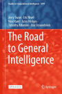 The Road to General Intelligence