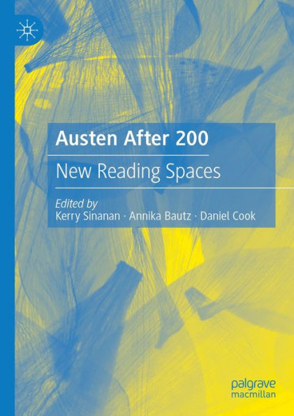 Austen After 200: New Reading Spaces