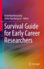 Survival Guide for Early Career Researchers