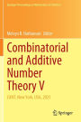 Combinatorial and Additive Number Theory V: CANT, New York, USA, 2021