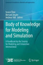 Body of Knowledge for Modeling and Simulation: A Handbook by the Society for Modeling and Simulation International