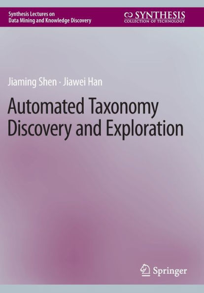Automated Taxonomy Discovery and Exploration