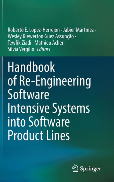 Handbook of Re-Engineering Software Intensive Systems into Software Product Lines