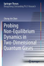 Probing Non-Equilibrium Dynamics in Two-Dimensional Quantum Gases