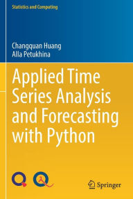 Title: Applied Time Series Analysis and Forecasting with Python, Author: Changquan Huang