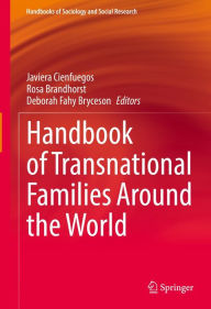 Title: Handbook of Transnational Families Around the World, Author: Javiera Cienfuegos