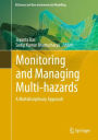 Monitoring and Managing Multi-hazards: A Multidisciplinary Approach