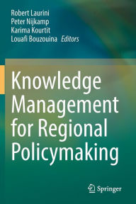 Title: Knowledge Management for Regional Policymaking, Author: Robert Laurini