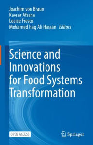 Title: Science and Innovations for Food Systems Transformation, Author: Joachim von Braun