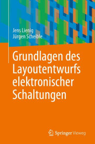 Title: Grundlagen des Layoutentwurfs elektronischer Schaltungen, Author: Jens Lienig
