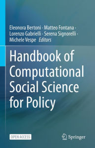 Title: Handbook of Computational Social Science for Policy, Author: Eleonora Bertoni