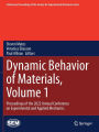 Dynamic Behavior of Materials, Volume 1: Proceedings of the 2022 Annual Conference on Experimental and Applied Mechanics