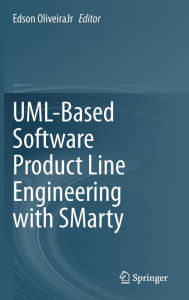 Title: UML-Based Software Product Line Engineering with SMarty, Author: Edson OliveiraJr