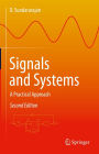 Signals and Systems: A Practical Approach