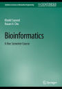 Bioinformatics: A One Semester Course