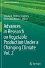 Advances in Research on Vegetable Production Under a Changing Climate Vol. 2