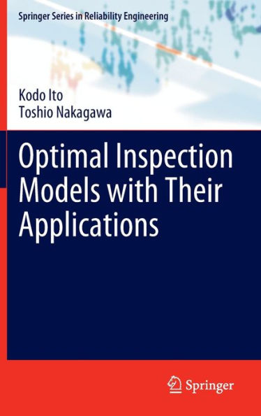 Optimal Inspection Models with Their Applications
