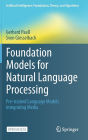 Foundation Models for Natural Language Processing: Pre-trained Language Models Integrating Media