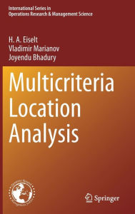 Title: Multicriteria Location Analysis, Author: H. A. Eiselt