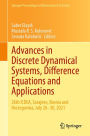 Advances in Discrete Dynamical Systems, Difference Equations and Applications: 26th ICDEA, Sarajevo, Bosnia and Herzegovina, July 26-30, 2021