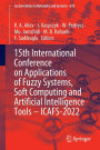 15th International Conference on Applications of Fuzzy Systems, Soft Computing and Artificial Intelligence Tools - ICAFS-2022