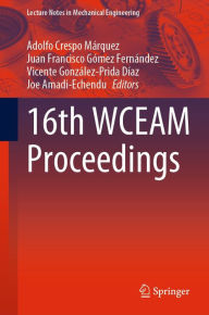 Title: 16th WCEAM Proceedings, Author: Adolfo Crespo Márquez