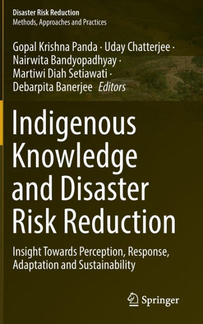 Indigenous Knowledge And Disaster Risk Reduction: Insight Towards ...