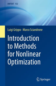 Title: Introduction to Methods for Nonlinear Optimization, Author: Luigi Grippo