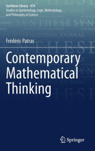 Title: Contemporary Mathematical Thinking, Author: Frédéric Patras
