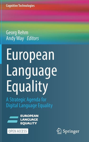 European Language Equality: A Strategic Agenda for Digital Language Equality