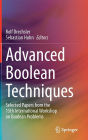 Advanced Boolean Techniques: Selected Papers from the 15th International Workshop on Boolean Problems
