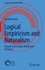 Logical Empiricism and Naturalism: Neurath and Carnap's Metatheory of Science