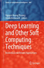 Deep Learning and Other Soft Computing Techniques: Biomedical and Related Applications